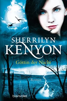 Couverture du produit · Göttin der Nacht: Roman (Dark Hunter-Serie, Band 13)