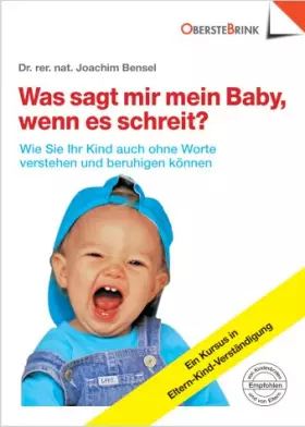 Couverture du produit · Was sagt mir mein Baby, wenn es schreit?