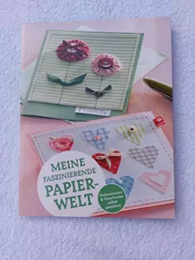 Couverture du produit · Meine faszinierende Papierwelt