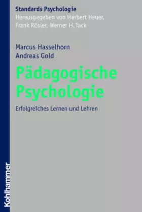 Couverture du produit · Pädagogische Psychologie: Erfolgreiches Lernen und Lehren (Kohlhammer Standards Psychologie)