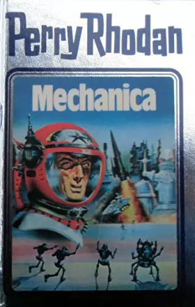 Couverture du produit · Perry Rhodan 15 Mechanica