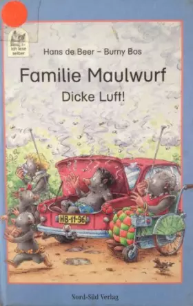 Couverture du produit · Familie Maulwurf, Dicke Luft!: Sechs ganz alltägliche Geschichten (Ich lese selber)
