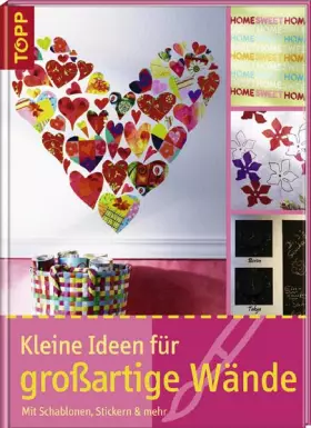 Couverture du produit · Kleine Ideen für großartige Wände: Mit Schablonen, Stickern & mehr