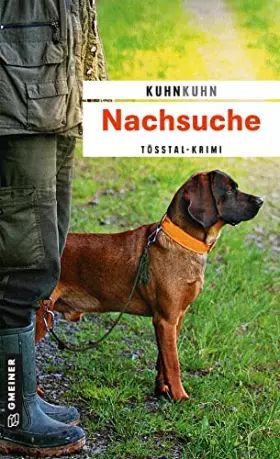 Couverture du produit · Nachsuche: Tösstal-Krimi (Polizist Noldi Oberholzer)