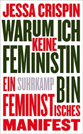 Couverture du produit · Warum ich keine Feministin bin: Ein feministisches Manifest (suhrkamp taschenbuch)