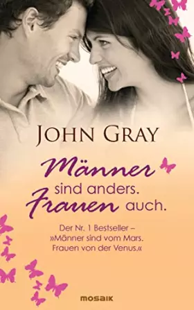 Couverture du produit · Männer sind anders. Frauen auch.: Der Nr. 1 Bestseller - "Männer sind vom Mars. Frauen von der Venus."