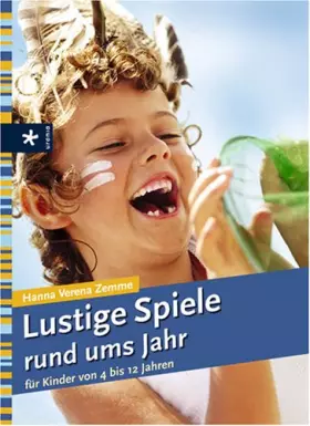 Couverture du produit · Lustige Kinderspiele rund ums Jahr: Für Kinder von 4 bis 12 Jahren