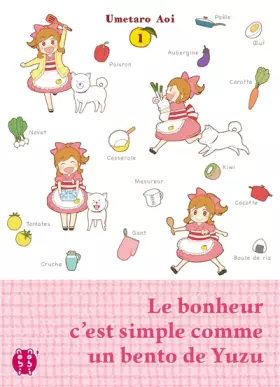Couverture du produit · Le bonheur c'est simple comme un bento de Yuzu T01