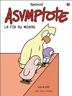 Couverture du produit · Asymptote - tome 1 La fin du monde (01)