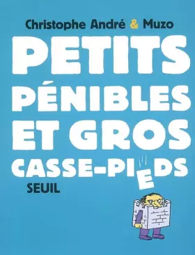 Couverture du produit · Petits Pénibles et gros casse-pieds