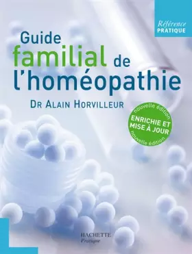 Couverture du produit · Guide familial de l'homéopathie