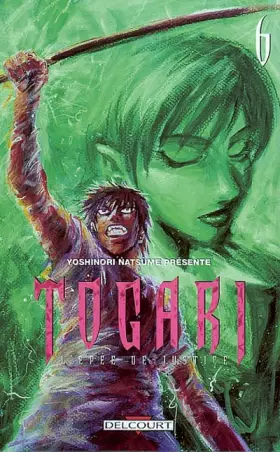 Couverture du produit · Togari, l'épée de justice, tome 6