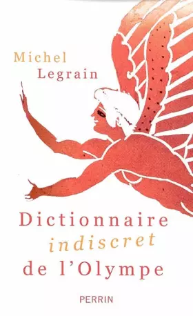 Couverture du produit · DICT INDISCRET DE L'OLYMPE