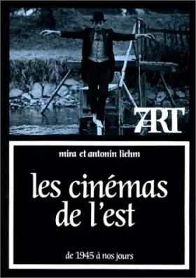 Couverture du produit · Les Cinémas de l'Est de 1945 à nos jours
