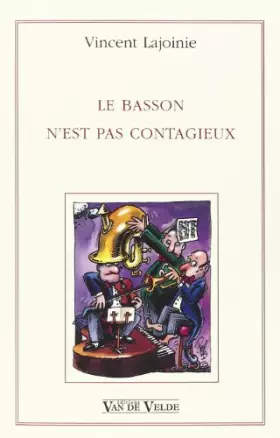 Couverture du produit · Basson n'est pas contagieux