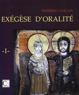 Couverture du produit · Exegese d'Oralite