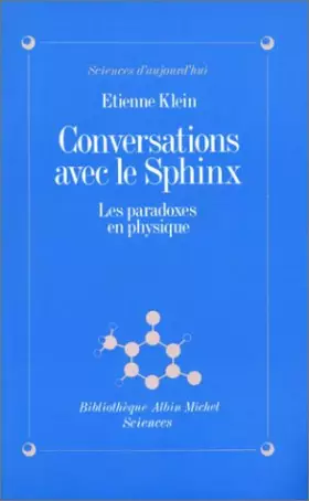 Couverture du produit · Conversations avec le Sphinx : Les Paradoxes en physique