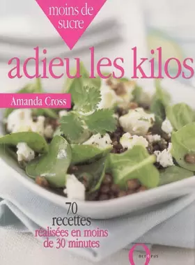 Couverture du produit · Moins de sucre : Adieu les kilos
