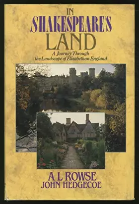 Couverture du produit · In Shakespeare's Land A Journey Through the Landscape of Elizabethan England