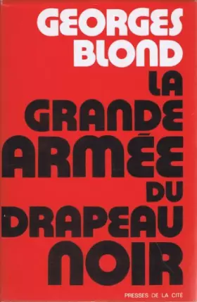 Couverture du produit · La grande armée du drapeau noir