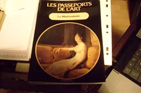 Couverture du produit · Les passeports de l'art N° 34 : La Malmaison