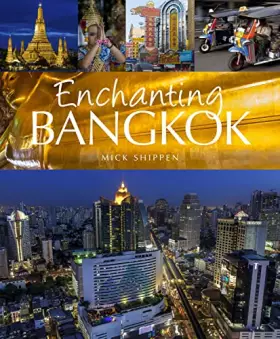 Couverture du produit · Enchanting Bangkok (14) (Enchanting Asia)