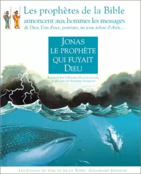 Couverture du produit · Jonas le prophète qui fuyait Dieu