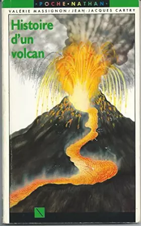 Couverture du produit · Histoire d'un volcan n.e