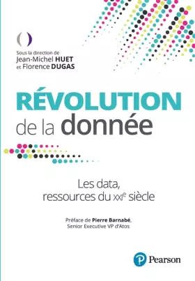 Couverture du produit · Révolution de la donnée: Les data, la ressource du XXIe siècle