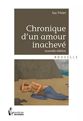 Couverture du produit · Chronique d'un amour inachevé