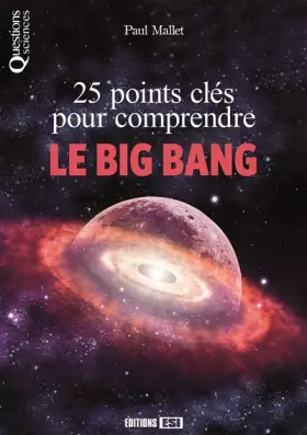 Couverture du produit · 25 points clés pour comprendre le Big Bang
