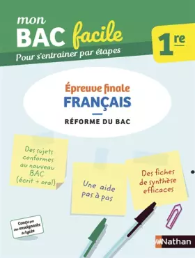 Couverture du produit · Français 1re - Mon BAC facile - Epreuve finale - Enseignement commun Première - Préparation à l'épreuve du Bac 2021