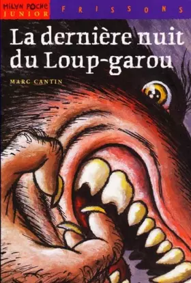 Couverture du produit · La Dernière Nuit du loup garou