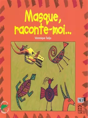Couverture du produit · Masque, raconte-moi