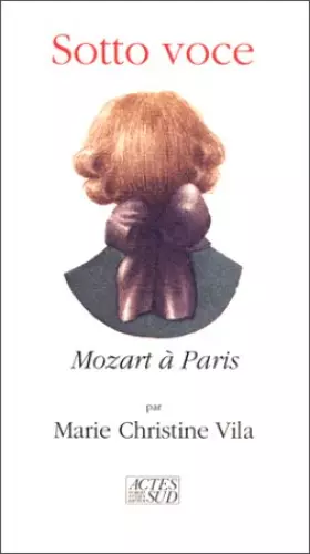 Couverture du produit · Sotto Voce : Mozart à Paris