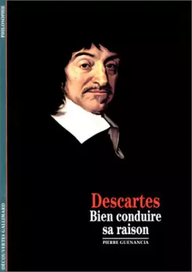 Couverture du produit · Descartes : Bien conduire sa raison