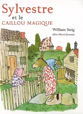 Couverture du produit · Sylvestre et le caillou magique