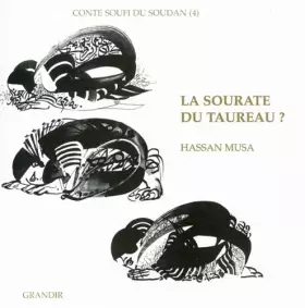 Couverture du produit · LA SOURATE DU TAUREAU ?