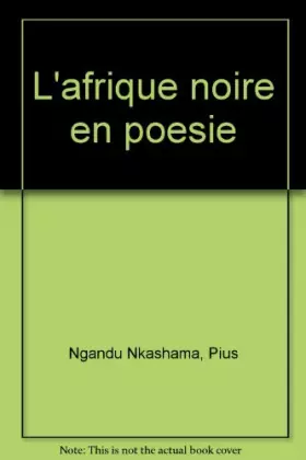 Couverture du produit · L'Afrique noire en poésie