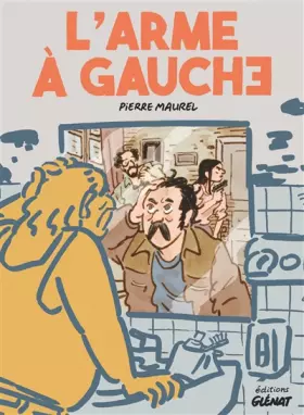 Couverture du produit · L'Arme à gauche