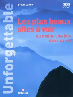Couverture du produit · Les plus beaux sites à voir : Au moins une fois dans sa vie