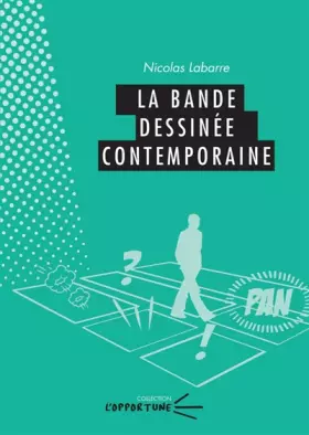 Couverture du produit · La bande dessinée contemporaine