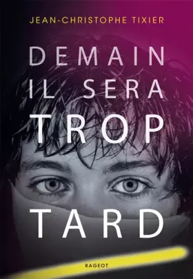 Couverture du produit · Demain il sera trop tard
