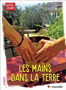 Couverture du produit · LES MAINS DANS LA TERRE