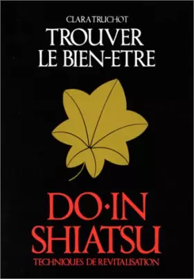 Couverture du produit · Do-In Shiatsu : Trouver le bien-être