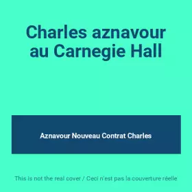 Couverture du produit · Charles aznavour au Carnegie Hall