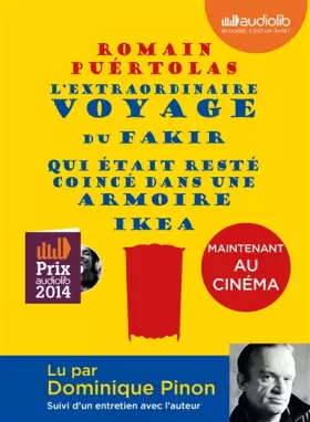 Couverture du produit · L'extraordinaire voyage du fakir qui était resté coincé dans une armoire Ikea: Livre audio - 1 CD MP3 - Suivi d'un entretien av