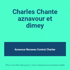 Couverture du produit · Charles Chante aznavour et dimey