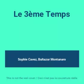 Couverture du produit · Le 3ème Temps