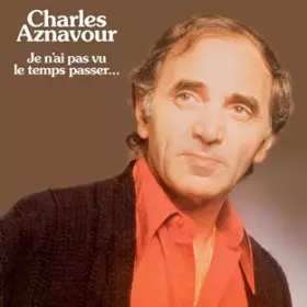 Couverture du produit · Je n'ai pas vu le temps passer…